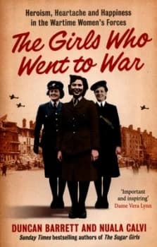 Image of The Girls Who Went to War by Duncan Barrett Paperback
