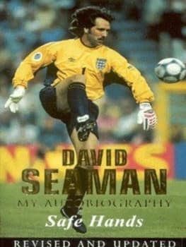 Image of Safe Hands by David Seaman Paperback