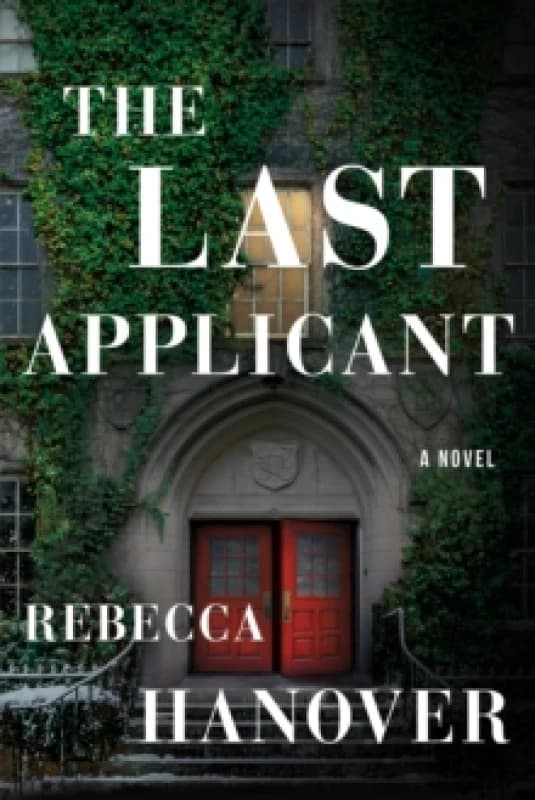 Image of The Last Applicant : A Novel Paperback / softback