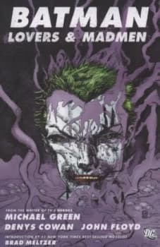 Image of Lovers and Madmen by Michael Green and Denys Cowan and John Floyd and Travis Lanham and Ken Lopez Book