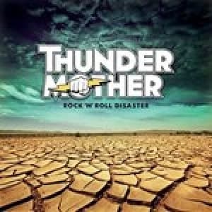 Image of Thunder Mother - Rock 'n' Roll Disaster (Music CD)
