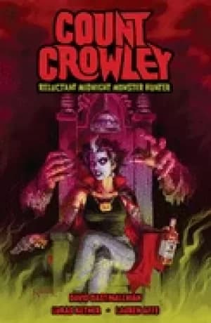 Image of count crowley reluctant midnight monster hunter