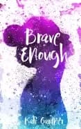 Image of brave enough