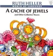 Image of cache of jewels and other collective nouns