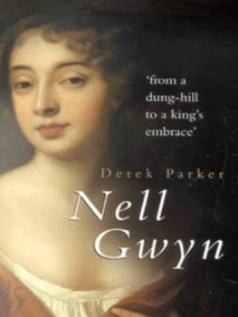 Image of Nell Gwyn by Derek Parker Book