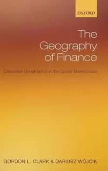 Image of The Geography of Finance by Gordon L. Clark