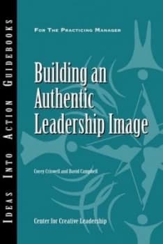 Image of Building an Authentic Leadership Image by Corey Criswell Paperback