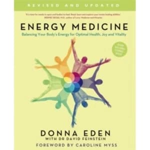 Image of Energy Medicine : How to use your body's energies for optimum health and vitality