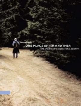 Image of One Place After Another by Miwon Kwon Paperback
