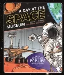 Image of A Day at the Space Museum