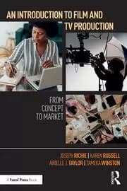 Image of An Introduction to Film and TV Production From Concept to Market