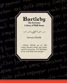 Image of Bartleby the Scrivener a Story of Wall-Street