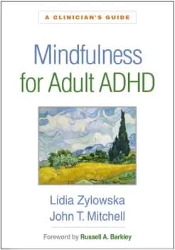 Image of Mindfulness for Adult ADHDA Clinicians Guide