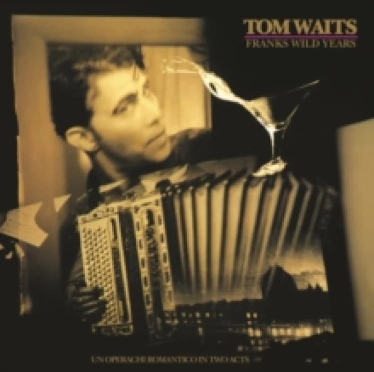 Image of Franks Wild Years: An Operachi Romantico in Two Acts Vinyl