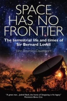 Image of Space Has No Frontier by John Bromley-Davenport Hardback