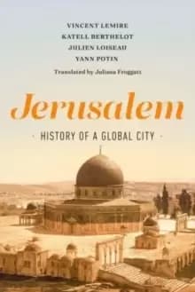 Image of Jerusalem : History of a Global City