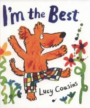 Image of Im the Best by Lucy Cousins Paperback