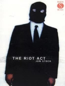 Image of The Riot Act by Jon Stock Book