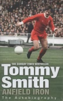 Image of Anfield Iron by Tommy Smith Paperback