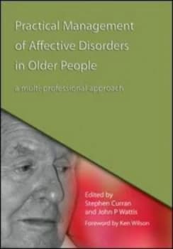 Image of Practical Management of Affective Disorders in Older People by Stephen Curran Paperback