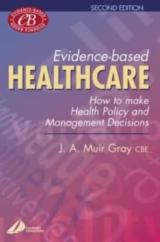 Image of Evidence-Based Healthcare by Muir Gray Book
