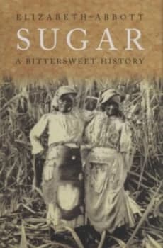 Image of Sugar by Elizabeth Abbott Hardback