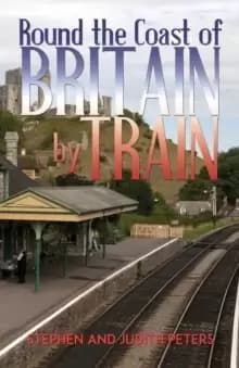 Image of Round the Coast of Britain by Train