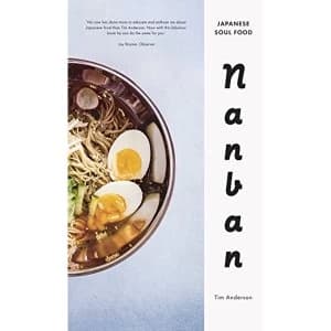 Image of Nanban: Japanese Soul Food by Tim Anderson (Hardback, 2015)