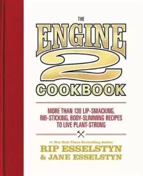 Image of The Engine 2 Cookbook by Rip Esselstyn