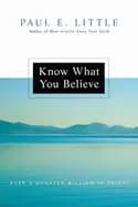 Image of know what you believe little paul e and nyquist james f