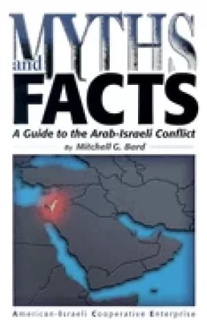 Image of myths and facts a guide to the arab israeli conflict