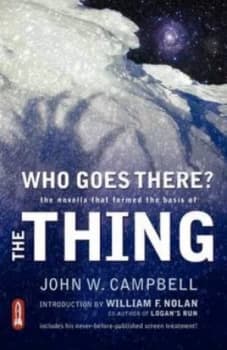 Image of Who Goes There by John W Campbell Paperback