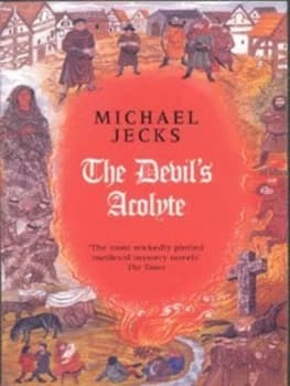 Image of The Devils Acolyte by Michael Jecks Book