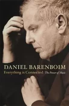 Image of Everything Is Connected by Daniel Barenboim