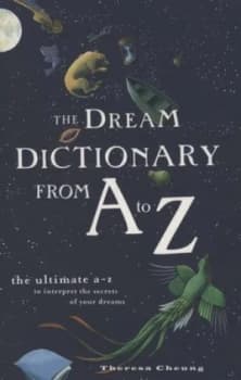 Image of The Dream Dictionary from a to Z by Theresa Cheung Paperback