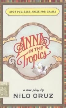 Image of Anna in the Tropics by Nilo Cruz Book