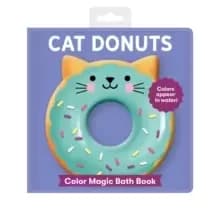 Image of Cat Donuts Color Magic Bath Book
