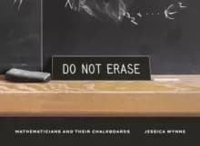 Image of Do Not Erase : Mathematicians and Their Chalkboards