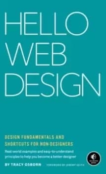 Image of Hello Web Design : Design Fundamentals and Shortcuts for Non-Designers