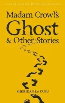 Image of Madam Crowls Ghost by Sheridan Le Fanu Paperback