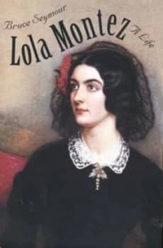Image of Lola Montez by Bruce Seymour Hardback