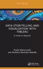 Image of Data Storytelling and Visualization with Tableau A Hands-on Approach