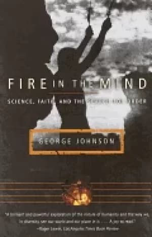 Image of fire in the mind science faith and the search for order