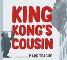 Image of King Kong's Cousin
