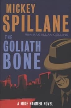 Image of The Goliath Bone by Mickey Spillane Book