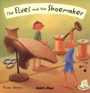 Image of The elves and the shoemaker by Alison Edgson