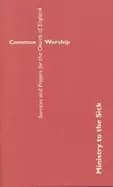 Image of common worship ministry to the sick