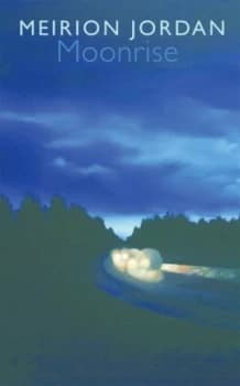 Image of Moonrise by Meirion Jordan Paperback