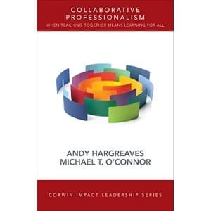 Image of Collaborative Professionalism When Teaching Together Means Learning for All Paperback / softback 2018