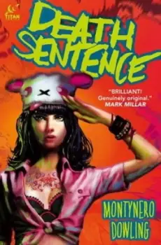 Image of Death Sentence by Monty Nero Hardback